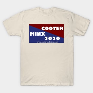 Campaign Cooter & Minx T-Shirt
